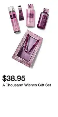 Bath & Body Works A Thousand Wishes Gift Set offer