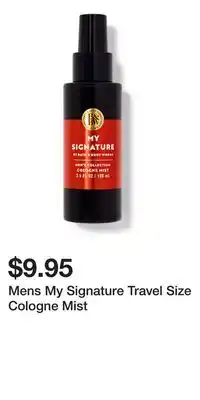 Bath & Body Works Mens My Signature Travel Size Cologne Mist offer