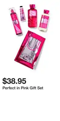 Bath & Body Works Perfect in Pink Gift Set offer