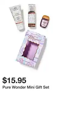 Bath & Body Works Pure Wonder Mini Gift Set offer