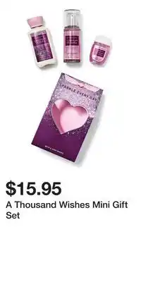 Bath & Body Works A Thousand Wishes Mini Gift Set offer