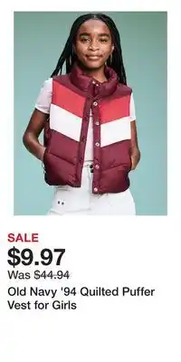 Old Navy Old Navy '94 Quilted Puffer Vest for Girls offer