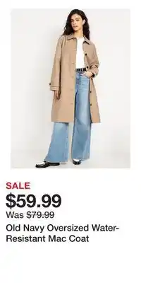 Old Navy Old Navy Oversized Water-Resistant Mac Coat offer