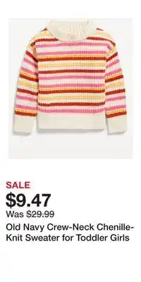 Old Navy Old Navy Crew-Neck Chenille-Knit Sweater for Toddler Girls offer