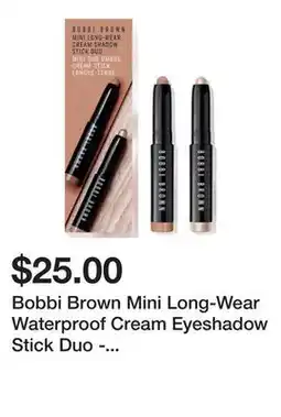 Belk Bobbi Brown Mini Long-Wear Waterproof Cream Eyeshadow Stick Duo - $34 Value! offer