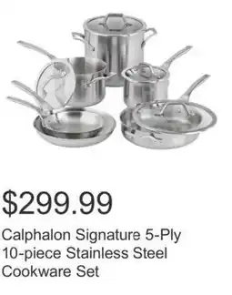 Costco Calphalon Signature 5-Ply 10-piece Stainless Steel Cookware Set offer