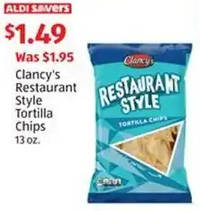 Aldi Clancy's restaurant style tortilla chips offer