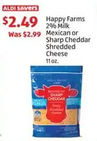 Aldi Happy Farms 2% Milk Mexican or Sharp Cheddar Shredded Cheese offer