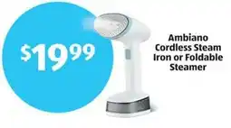 Aldi Ambiano Cordless Steam Iron or Foldable Steamer offer