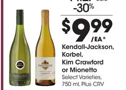 Ralphs Kendall-Jackson, Korbel, Kim Crawford or Mionetto offer