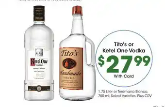 Ralphs Tito's or Ketel One Vodka offer