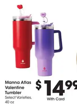 Ralphs Manna Atlas Valentine Tumbler offer