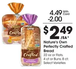 Ralphs Nature's Own Perfectly Crafted Bread offer