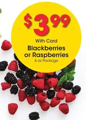 Ralphs Blackberries or Raspberries offer