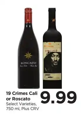 Food 4 Less 19 Crimes Cali or Roscato offer