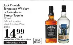 Pavilions Jack Daniel's Tennessee Whiskey or Cazadores Blanco Tequila offer