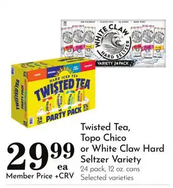 Pavilions Twisted Tea, Topo Chico or White Claw Hard Seltzer Variety offer