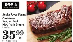 Pavilions Snake River Farms American Wagyu Beef New York Steaks offer