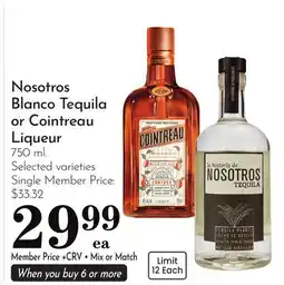 Pavilions Nosotros Blanco Tequila or Cointreau Liqueur offer