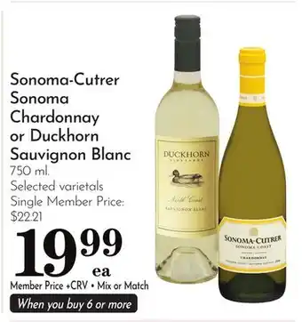 Pavilions Sonoma-Cutrer Sonoma Chardonnay or Duckhorn Sauvignon Blanc offer