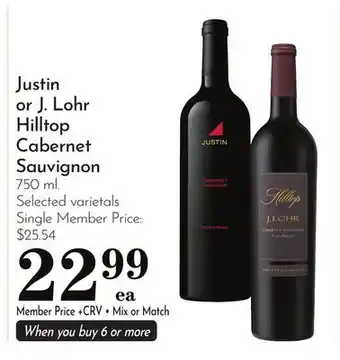 Pavilions Justin or J. Lohr Hilltop Cabernet Sauvignon offer