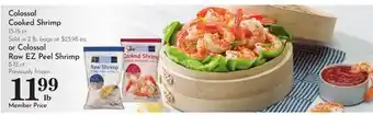 Pavilions Colossal Cooked Shrimp 13-15 ct. or Colossal Raw EZ Peel Shrimp 8-12 ct offer