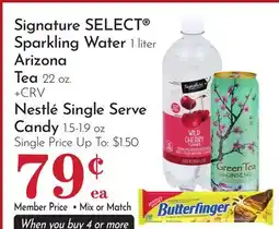 Pavilions Signature SELECT Sparkling Water 1 liter Arizona Tea 22 oz. Nestlé Single Serve Candy 1.5-1.9 oz offer