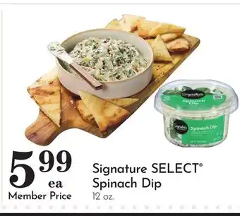 Pavilions Signature SELECT Spinach Dip offer