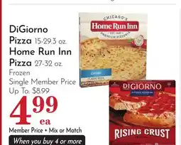 Pavilions DiGiorno Pizza 15-29.3 oz. Home Run Inn Pizza 27-32 oz offer