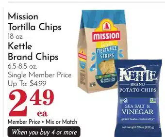 Pavilions Mission Tortilla Chips 18 oz. Kettle Brand Chips 6.5-8.5 oz offer