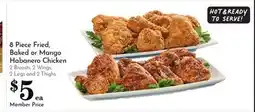 Pavilions 8 Piece Fried, Baked or Mango Habanero Chicken offer