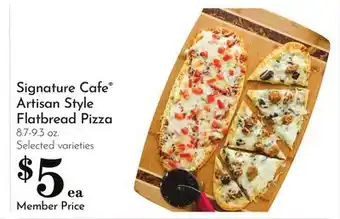 Pavilions Signature Cafe Artisan Style Flatbread Pizza offer