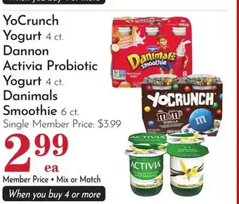 Pavilions YoCrunch Yogurt 4 ct. Dannon Activia Probiotic Yogurt 4 ct. Danimals Smoothie 6 ct offer