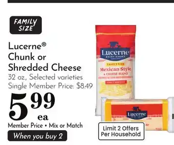 Pavilions Lucerne Chunk or Shredded Cheese offer