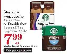 Pavilions Starbucks Frappuccino 4 pack, 9.5 oz. or Doubleshot 4 pack, 6.5-11 oz offer