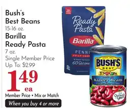 Pavilions Bush's Best Beans 15-16 oz. Barilla Ready Pasta 7 oz offer