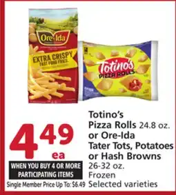 Vons Totino's Pizza Rolls 24.8 oz. or Ore-Ida Tater Tots, Potatoes or Hash Browns 26-32 oz offer