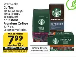 Vons Starbucks Coffee 10-12 oz. bags, 10 ct. k-cups or capsules or Instant Premium Coffee 3.17 oz offer