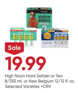 Stater Bros High Noon Hard Seltzer or Tea 8/355 ml. or New Belgium 12/12 fl. oz offer