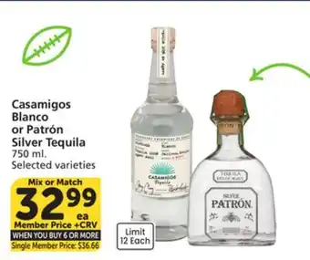 Vons Casamigos Blanco or Patrón Silver Tequila offer