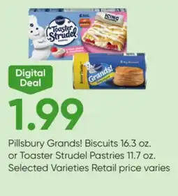 Stater Bros Pillsbury Grands! Biscuits 16.3 oz. or Toaster Strudel Pastries 11.7 oz offer