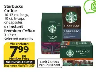 Albertsons Starbucks Coffee 10-12 oz. bags, 10 ct. k-cups or capsules or Instant Premium Coffee 3.17 oz offer