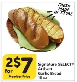 Albertsons Signature SELECT Artisan Garlic Bread offer