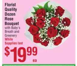 Smart & Final Florist Quality Dozen Rose Bouquet offer