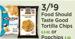 Heinen's Food Should Taste Good Tortilla Chips 5.5 OZ. or Popchips 5 OZ offer