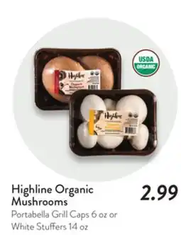 Fresh Thyme Highline Organic Mushrooms offer