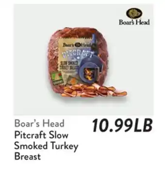 Fresh Thyme Boar's Head Pitcraft Slow Smoked Turkey Breast offer