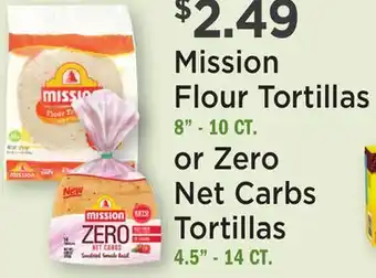 Heinen's Mission Flour Tortillas 8-10 CT. or Zero Net Carbs Tortillas 4.5-14 CT offer