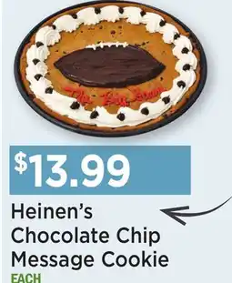 Heinen's Heinen's Chocolate Chip Message Cookie offer