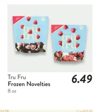 Fresh Thyme Tru Fru Frozen Novelties offer